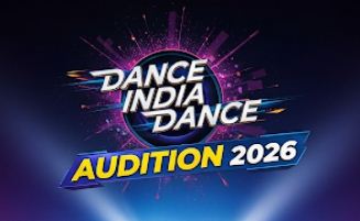 Dance India Dance Audition 2026