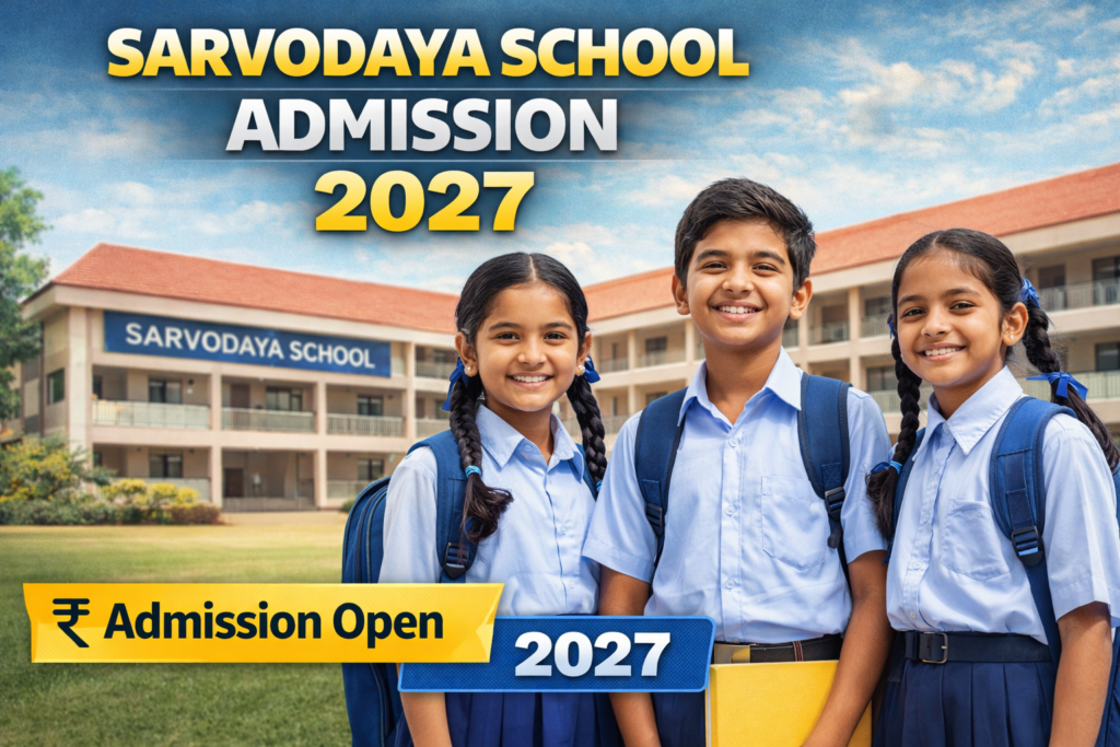 Sarvodaya School Admission 2027 Apply Online Guide ChatGPT Image Mar 17 2026 12 07 44 PM 1024x683 